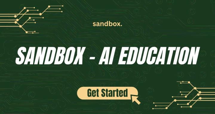 Sandbox - AI Education