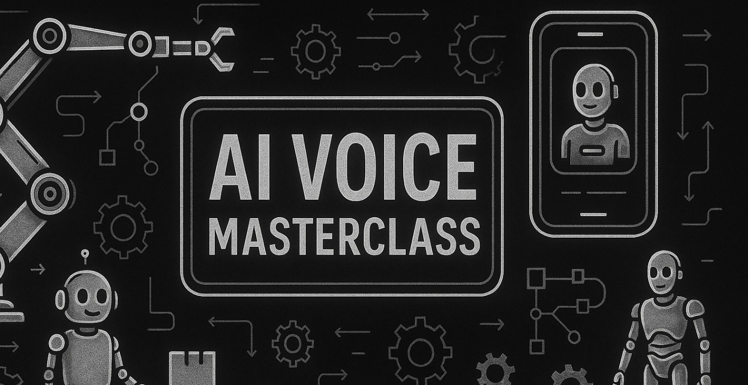 AI Voice Masterclass (4 Hours)
