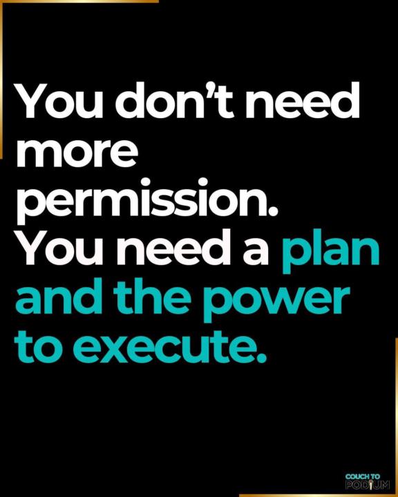 Stop Waiting for Permission, Start Building Your Speaking Plan