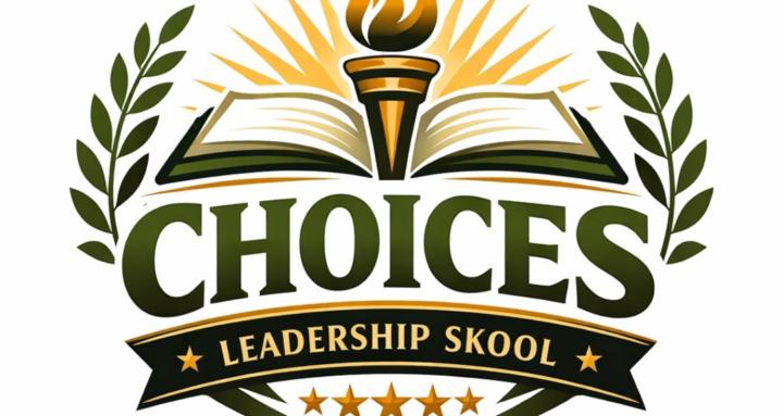 CHOICES Leadership Skool