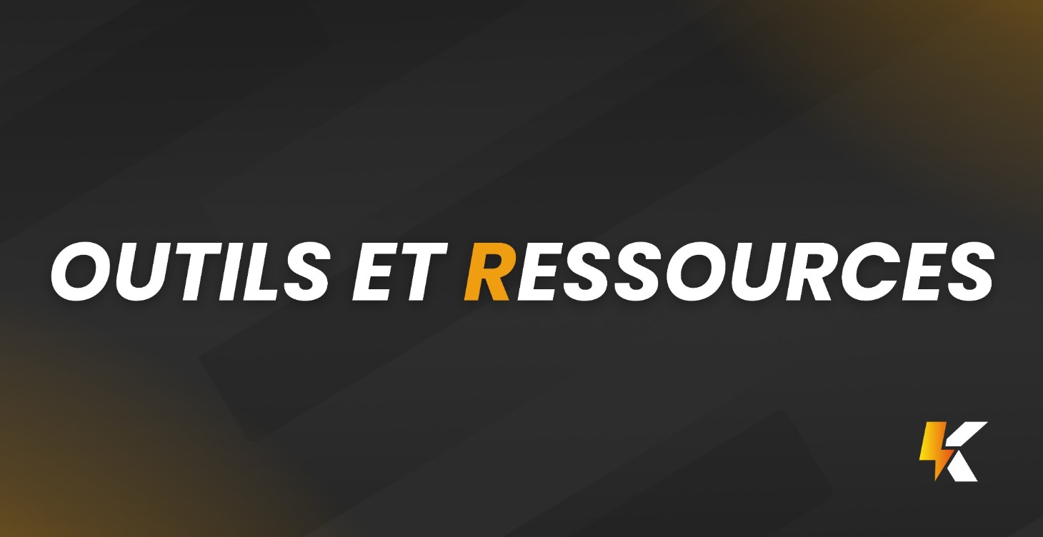 OUTILS ET RESSOURCES