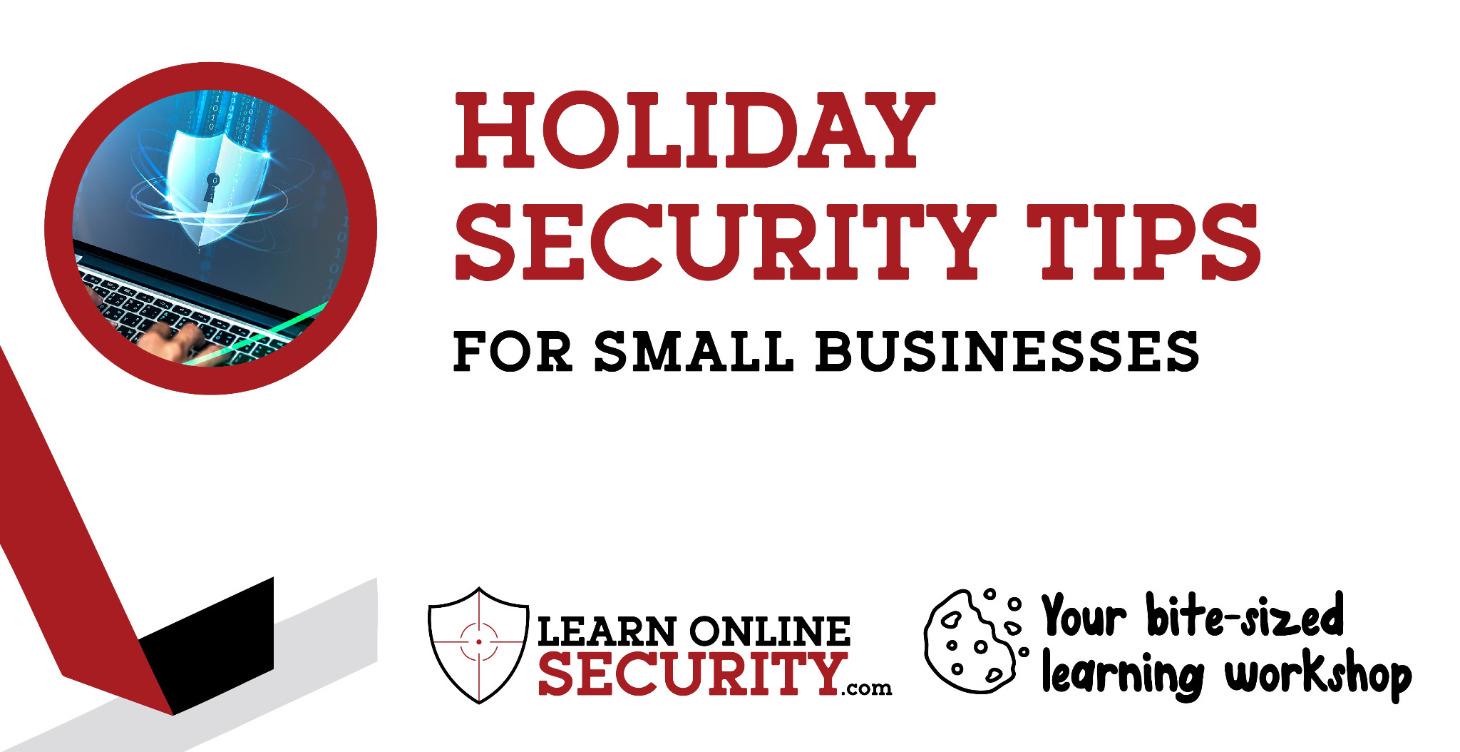 Holiday Security Tips for Small Businesses