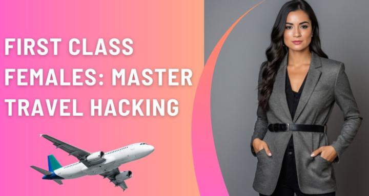 First Class Females