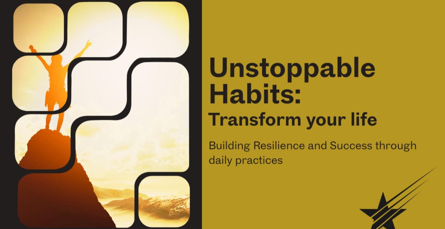 Unstoppable Habits
