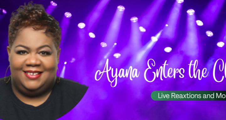 Ayana Enters the Chat