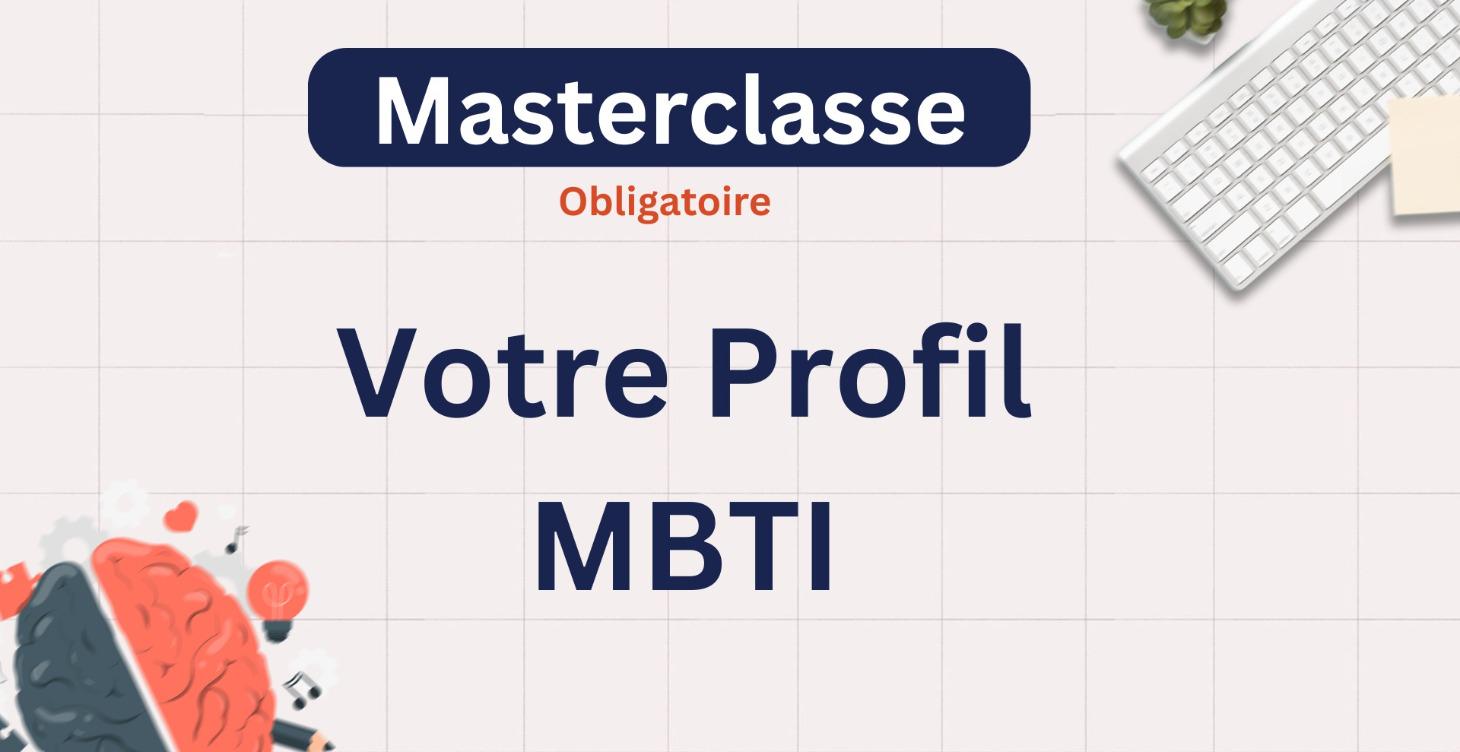 Votre profil MBTI