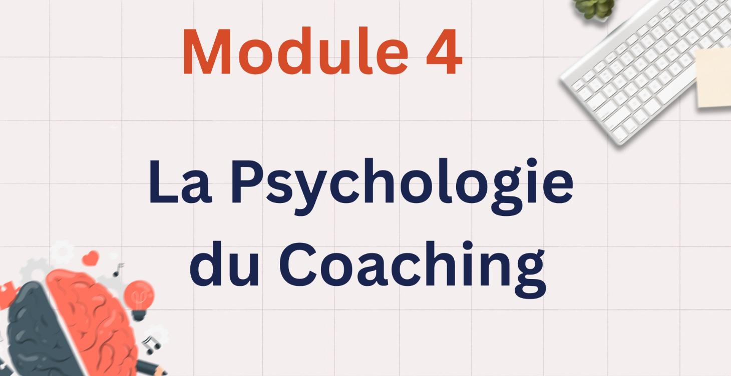 💭 La Psychologie du Coaching