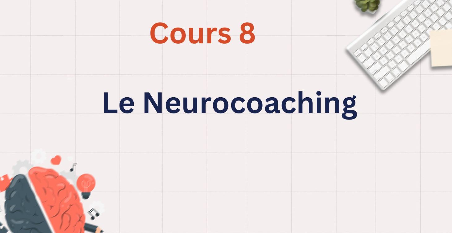 🧩 Le Neurocoaching