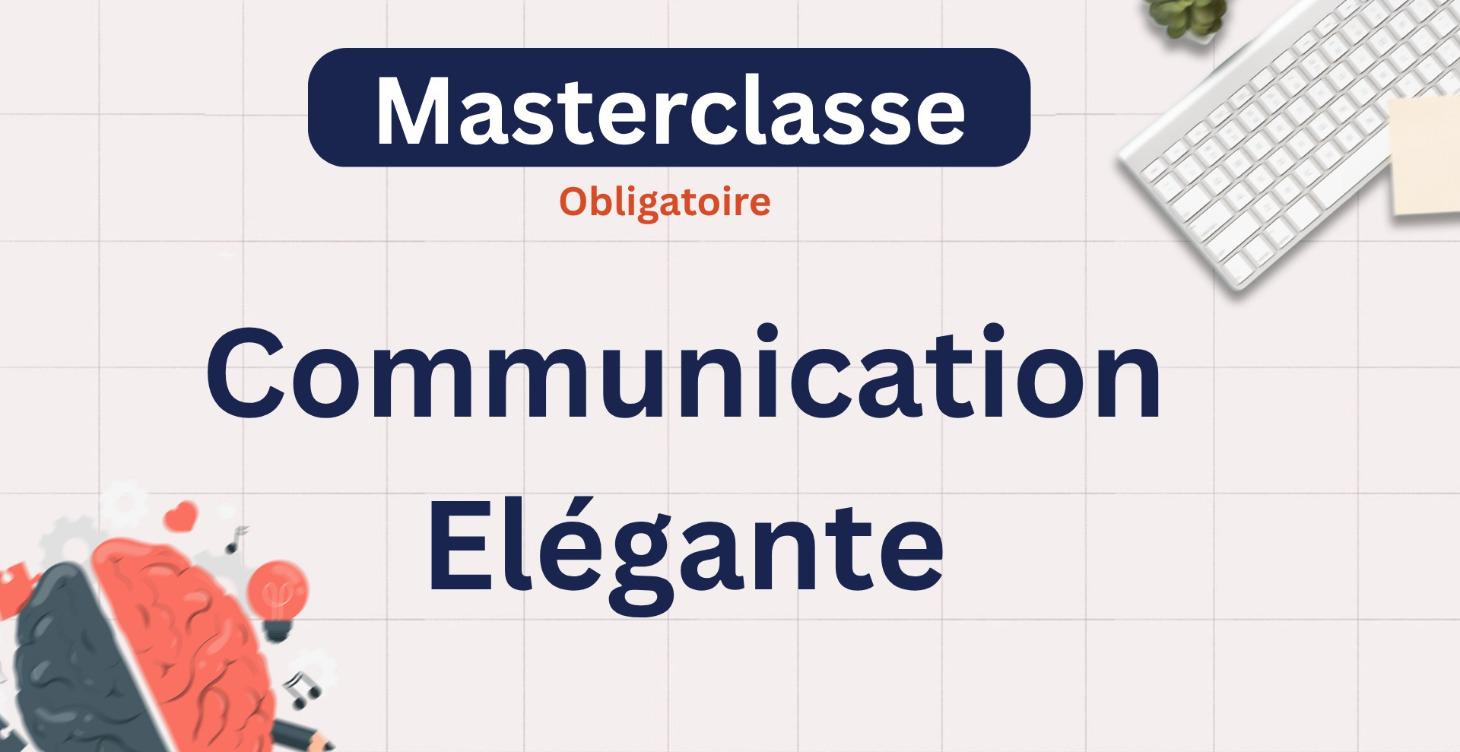Communication Elégante