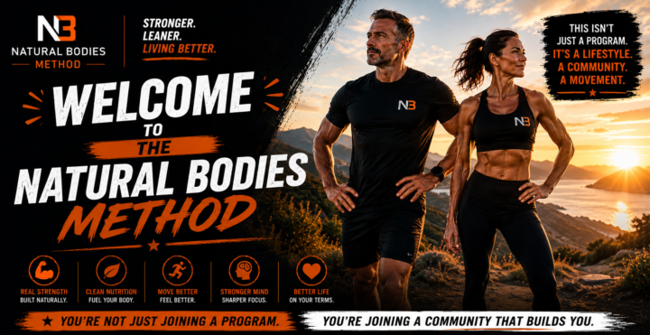 Welcome To The Natural Bodies Method