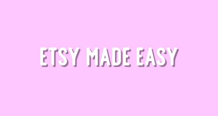 Etsy Made Easy