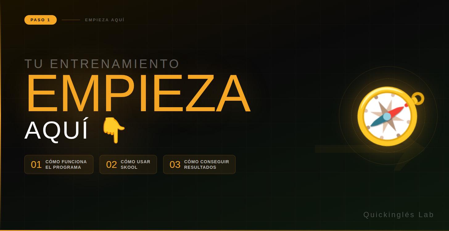 Empieza Aquí — Tu entrenamiento comienza
