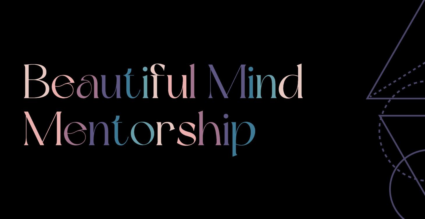 Beautiful Mind Mentorship