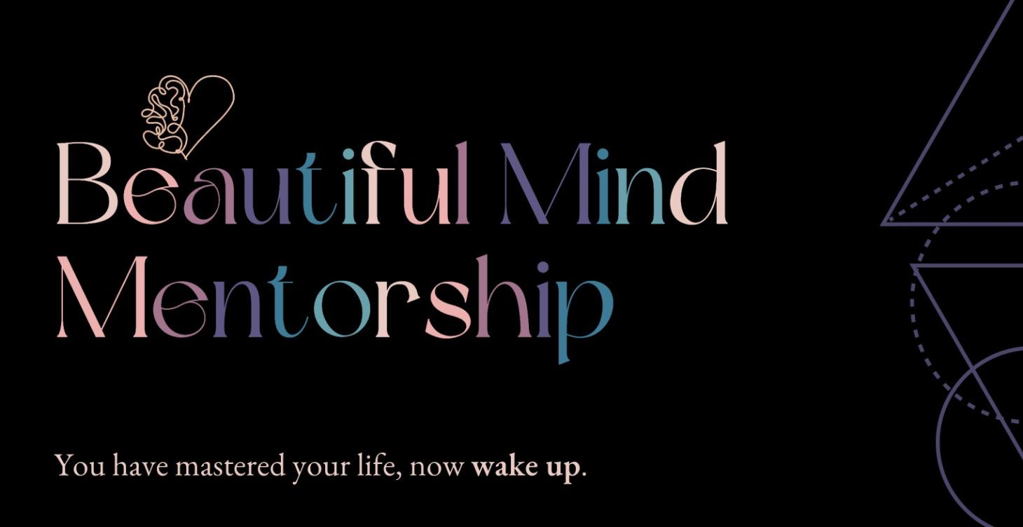 Beautiful Mind Mentorship