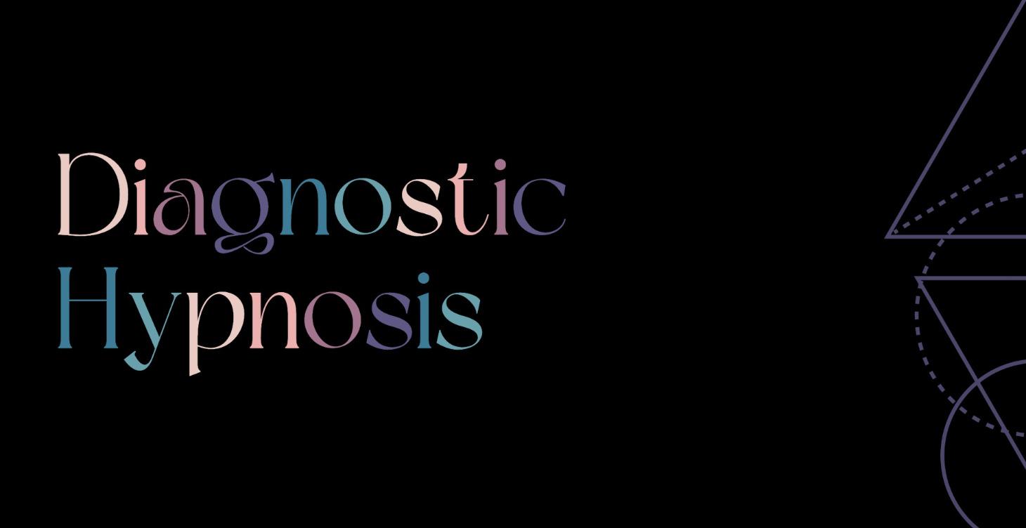 Diagnostic Hypnosis