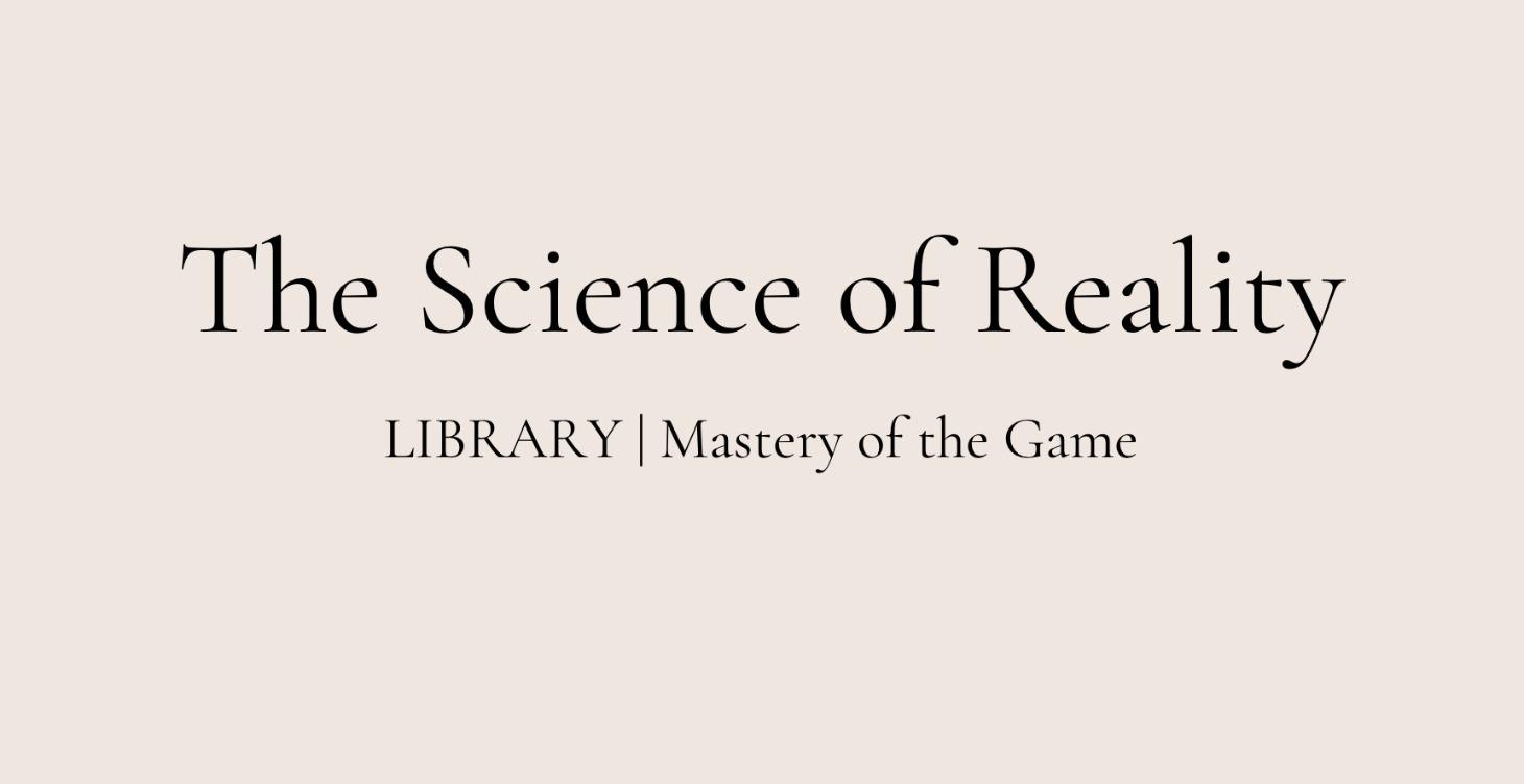 Library | The Science of Reality