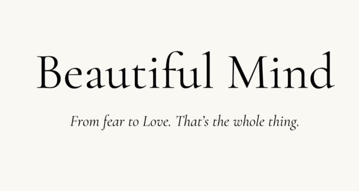 Beautiful Mind