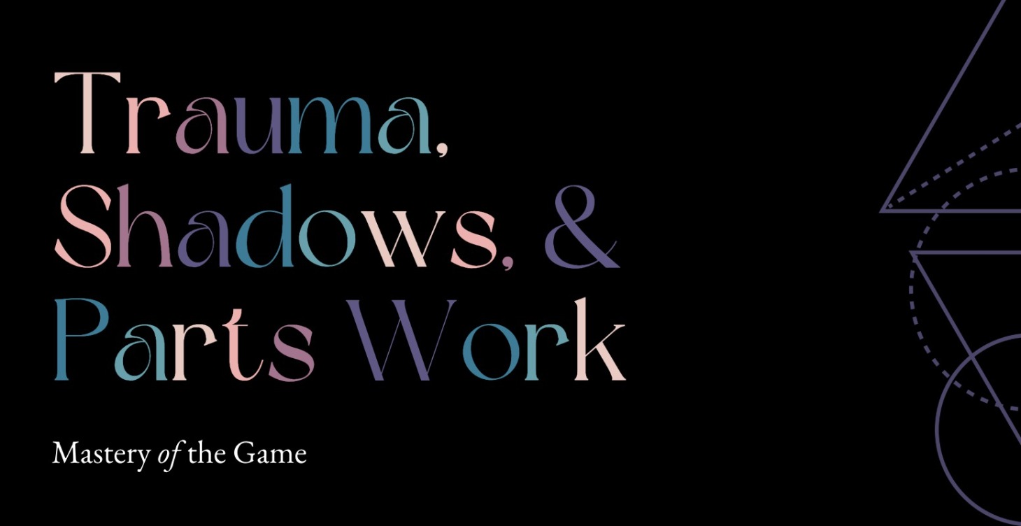 Library | Trauma, Shadow & Parts Work