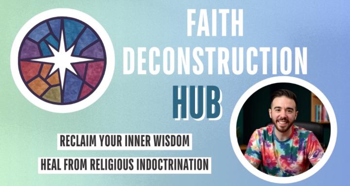 Faith Deconstruction Hub