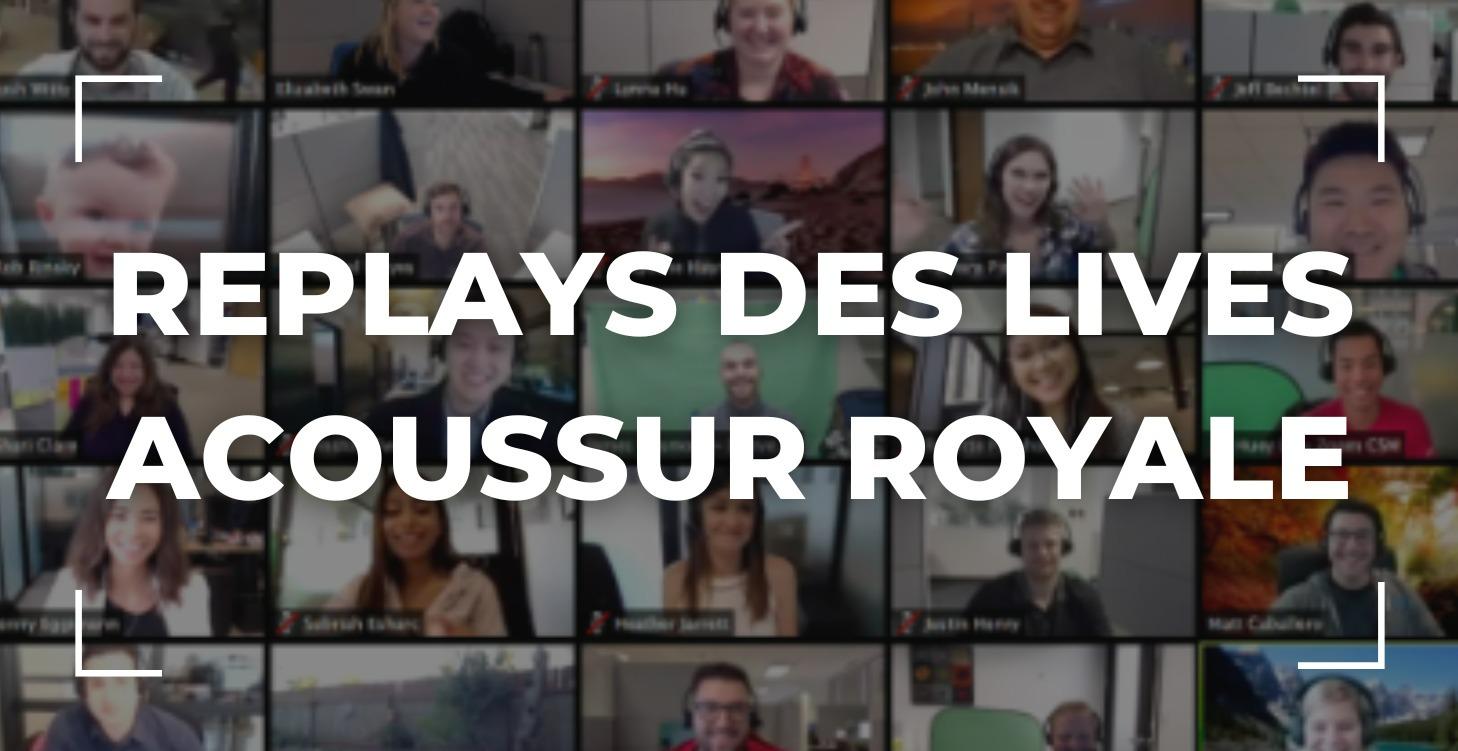 REPLAYS DES LIVES AR