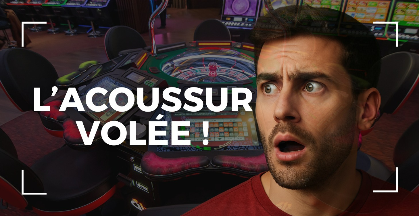 L'ACOUSSUR VOLÉE !