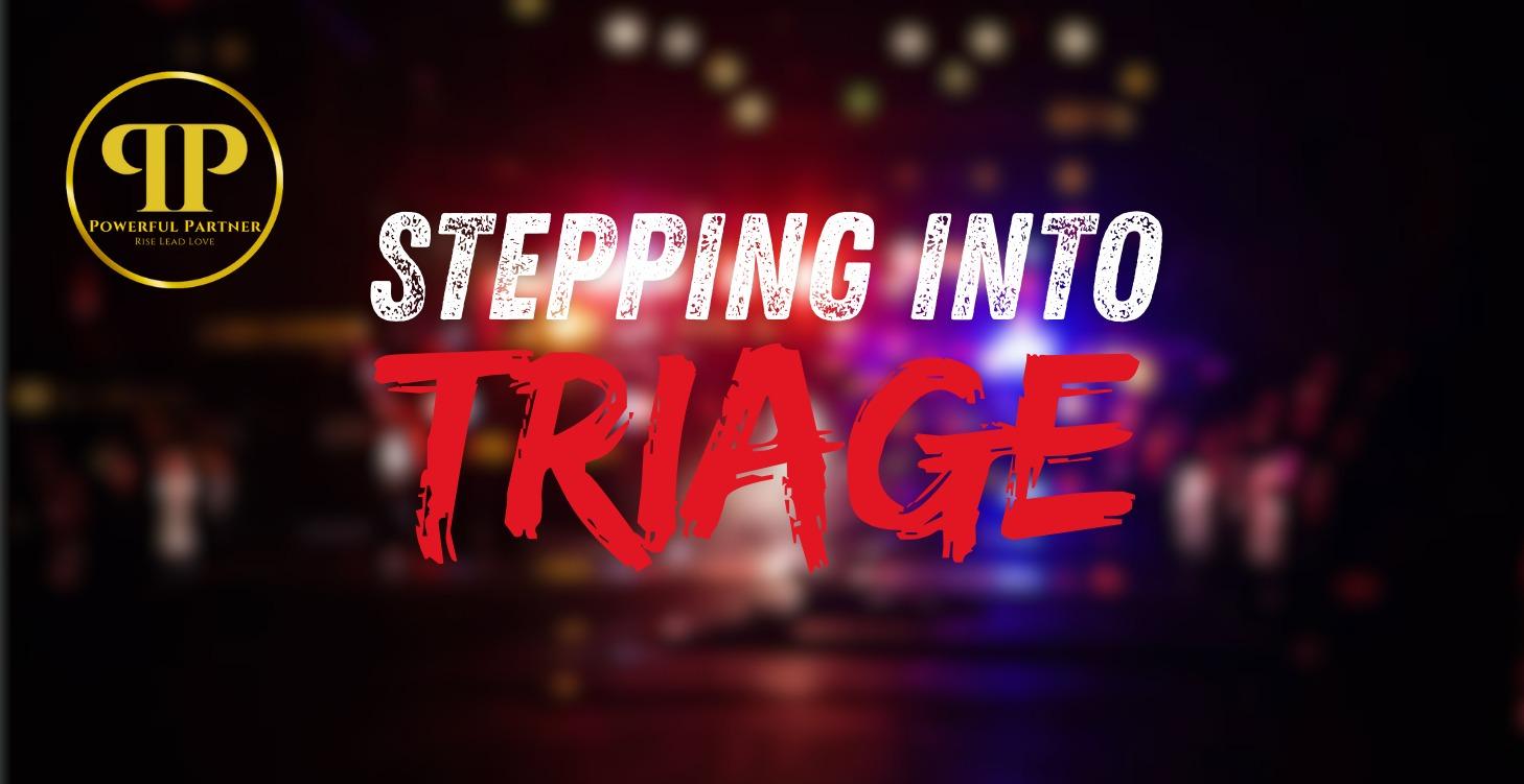 Module 1 - Conscious Confrontation - Triage