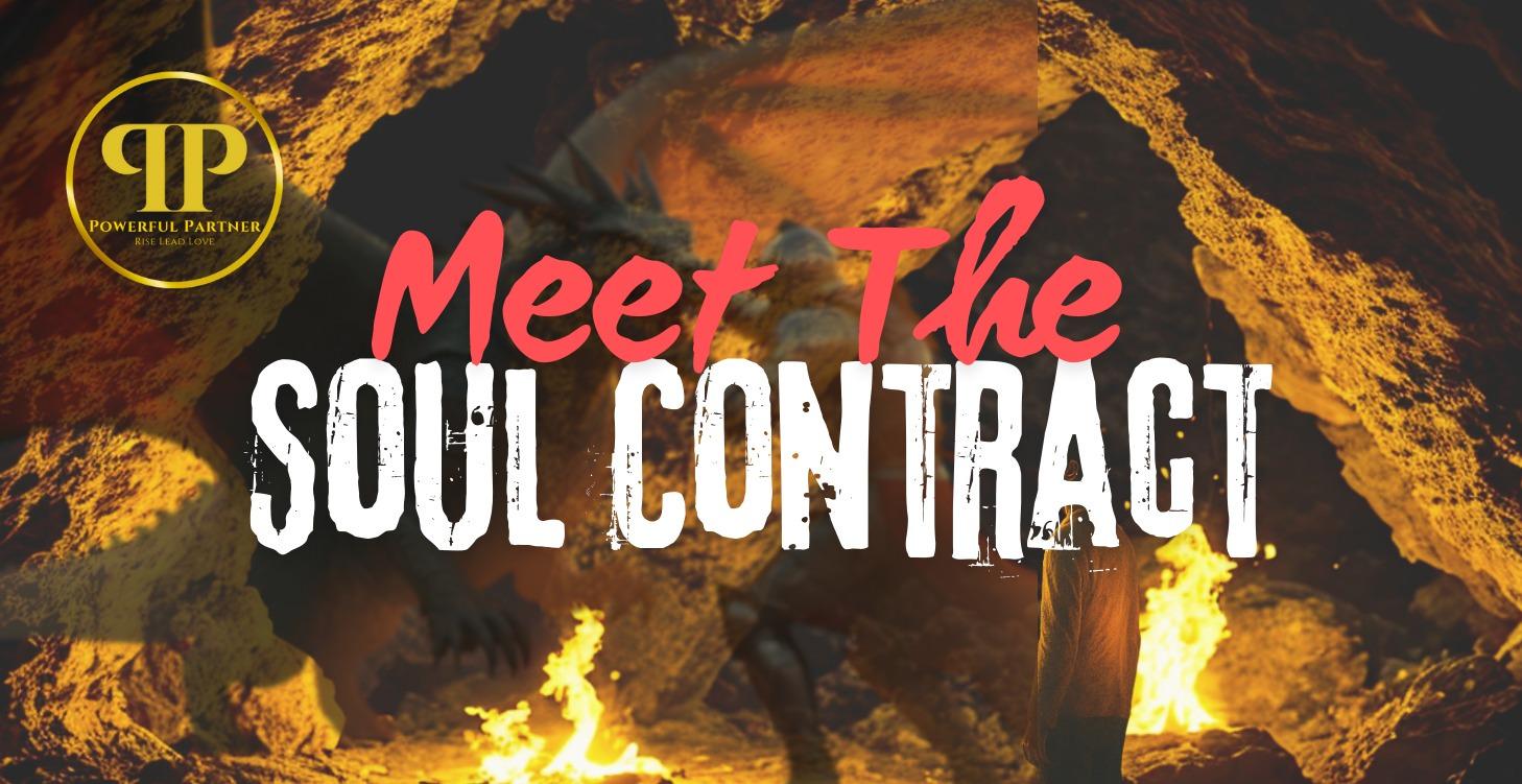 Module 4 - Meeting the Catalyst and Soul Contract