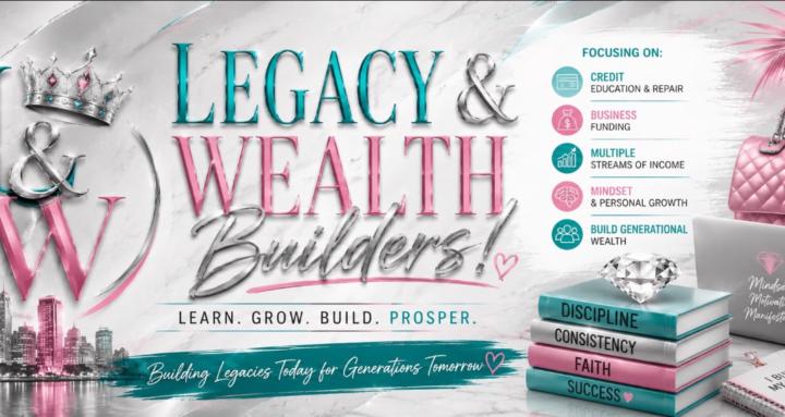 Legacy & Wealth Builders 
