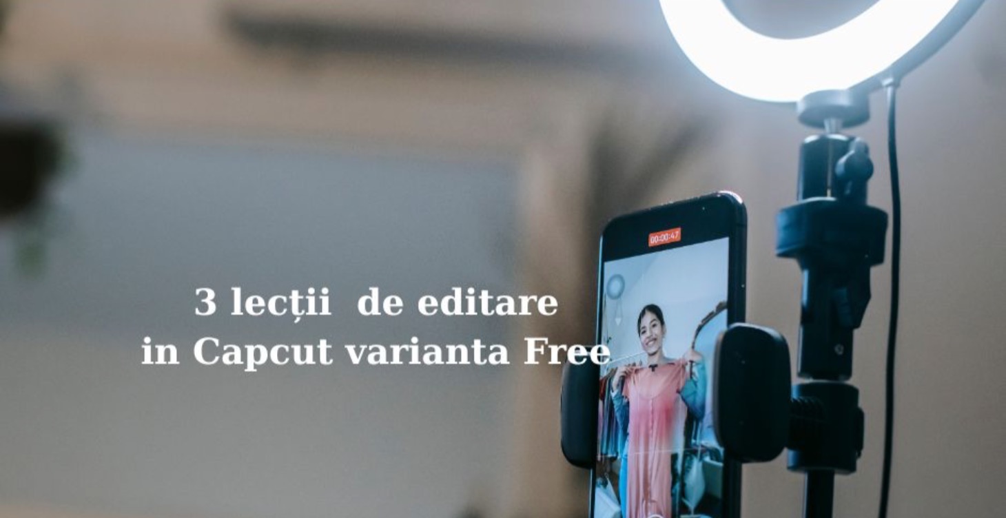 3 Lecții de editare în CAP CUT