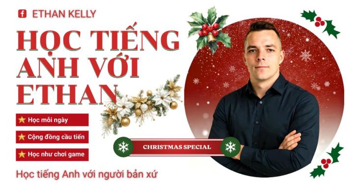 Học Tiếng Anh Với Ethan