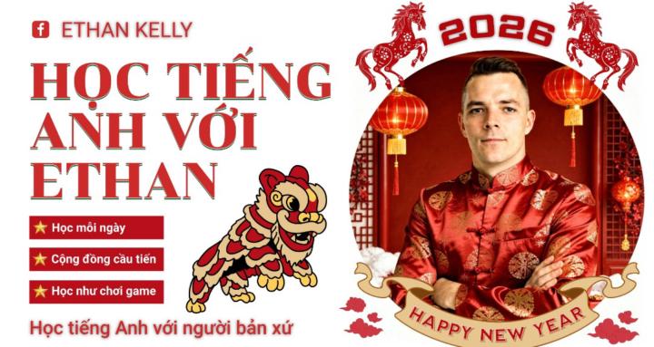 Học Tiếng Anh Với Ethan