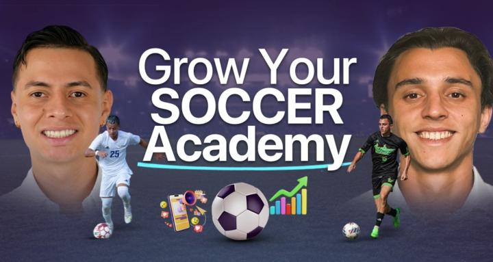 Grow Your Soccer Academy