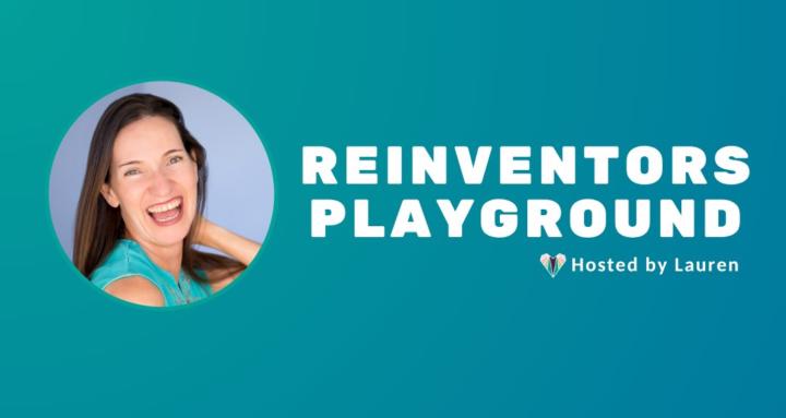 Reinventors Playground