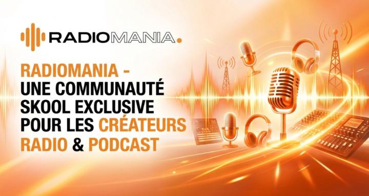 🎙️ RADIOMANIA - La Communauté