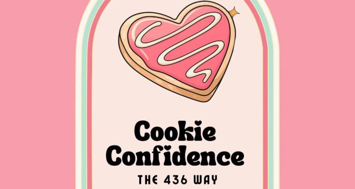 Cookie Confidence: The 436 Way