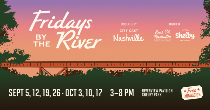 Fridays By The River (Sept 5, 12, 19 & 26)🌊