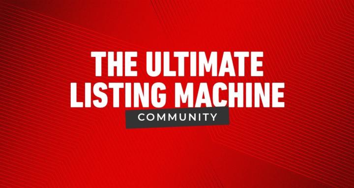  The Ultimate Listing Machine