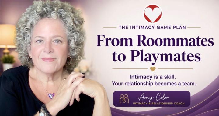 Intimacy Game Plan | Amy Color