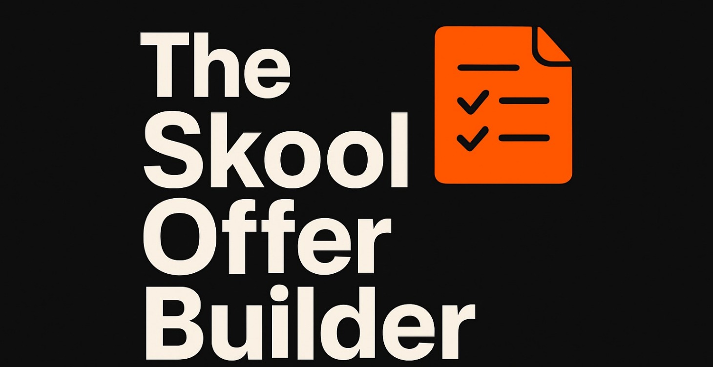 📘 Skool Offer Builder