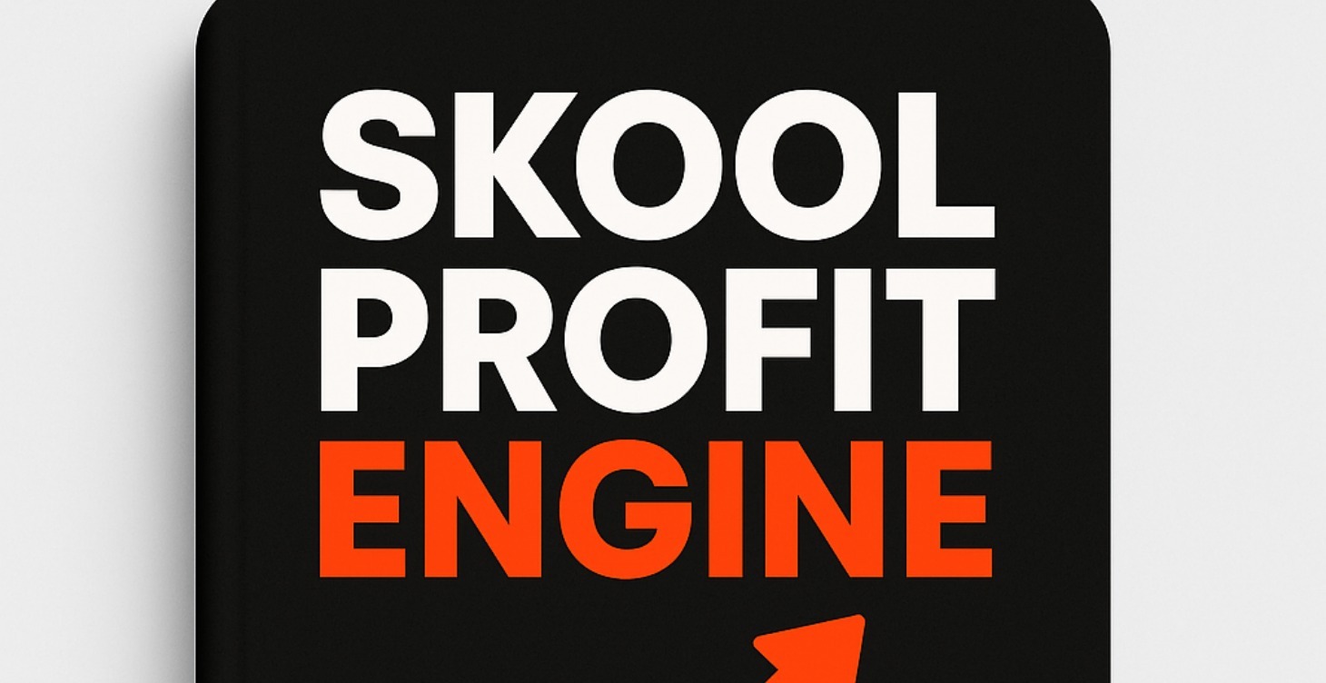 Skool Profit Engine - Playbook