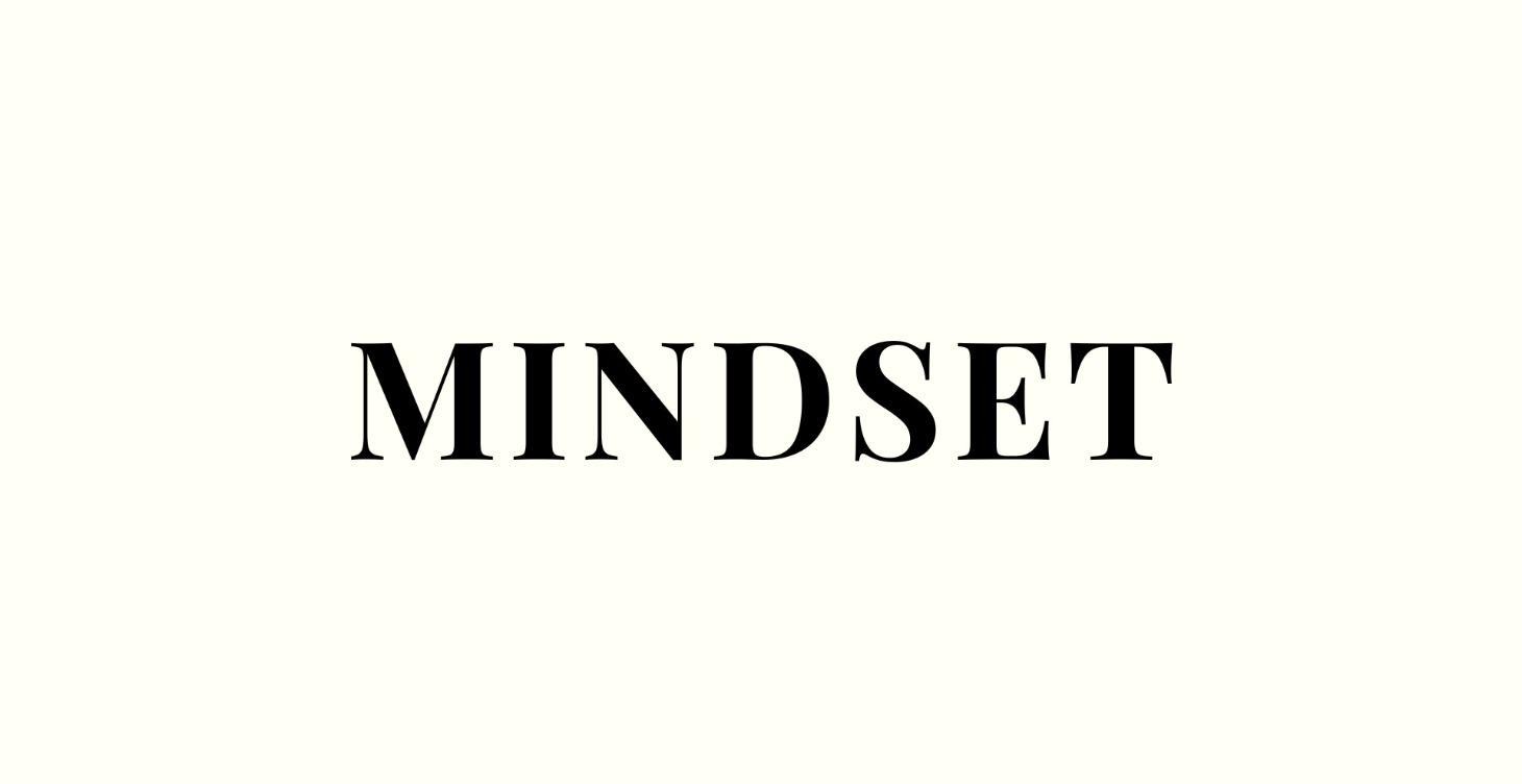 MINDSET