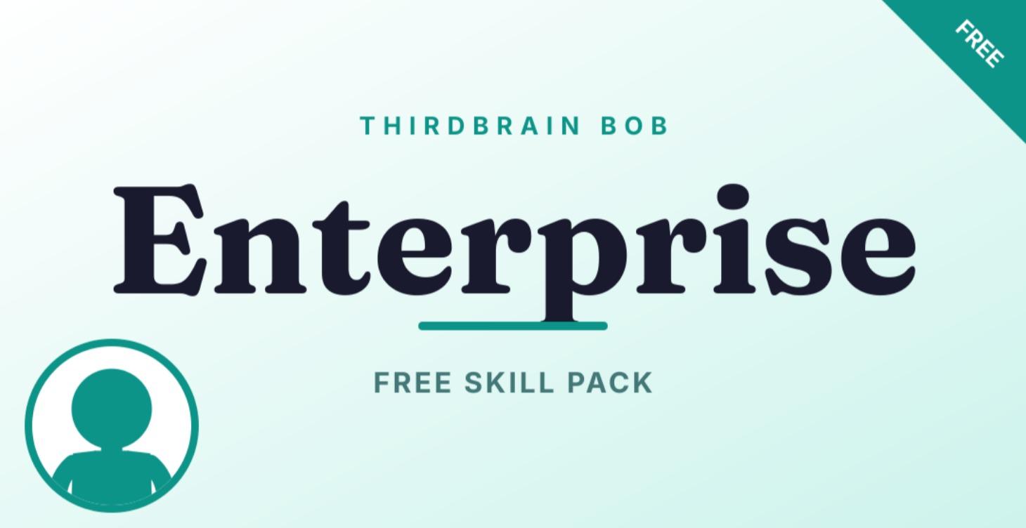 BOB Enterprise Skills Free Pack