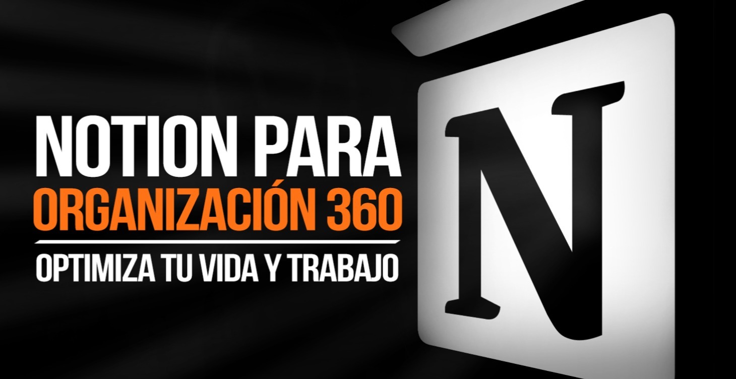 Notion para organización 360