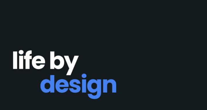 Life By Design
