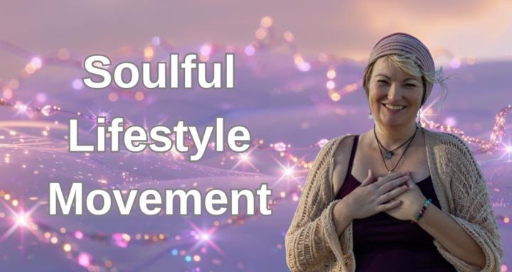 Soulful Lifestyle Movement