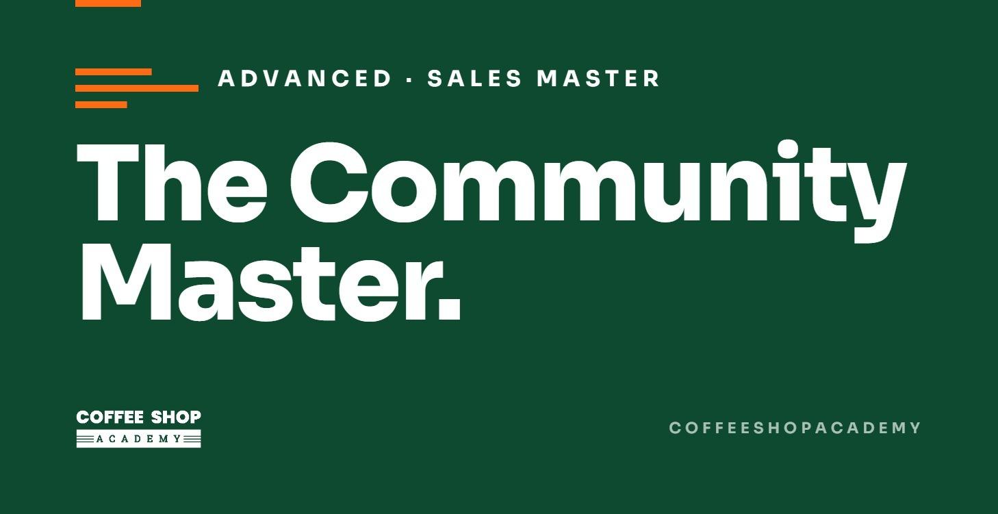 Advanced Sales Master- The Community Master
