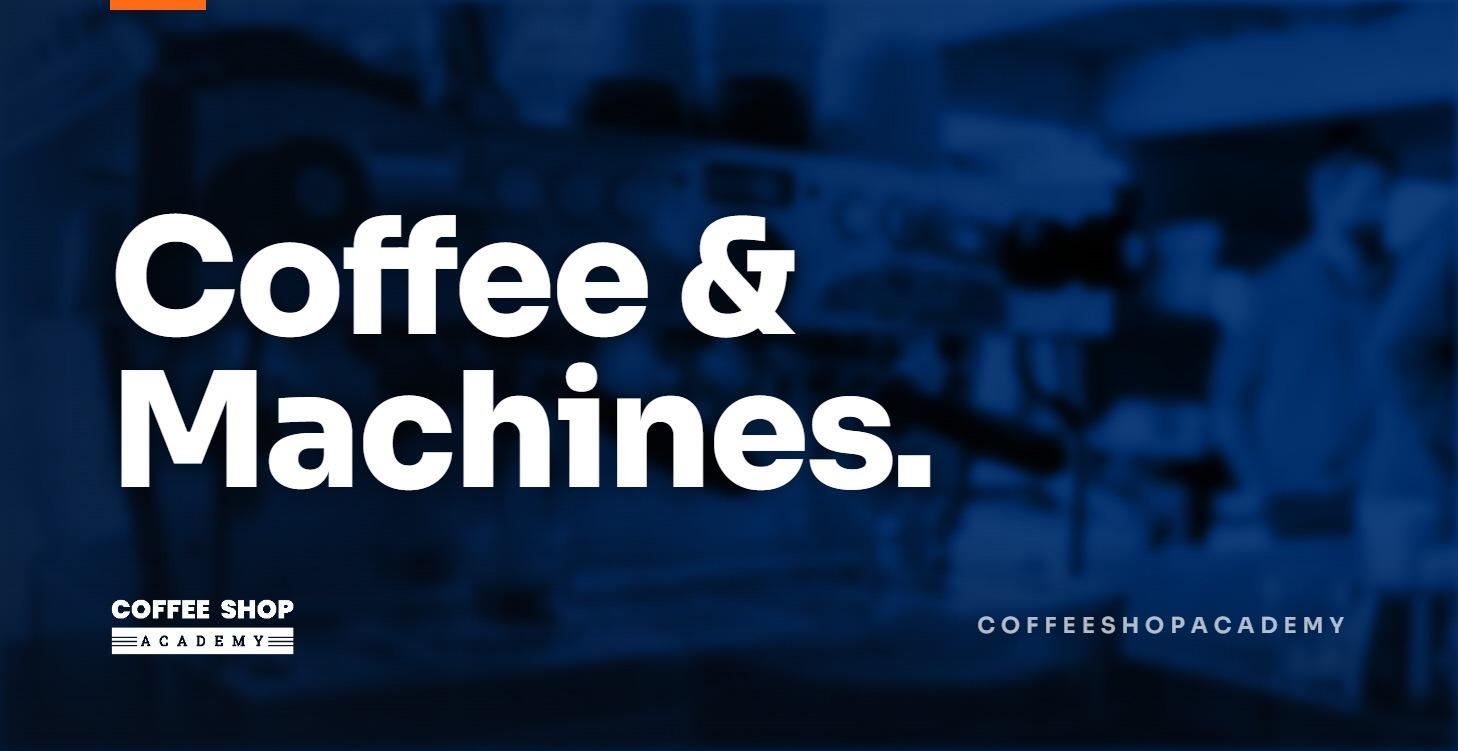 Coffee And Machines