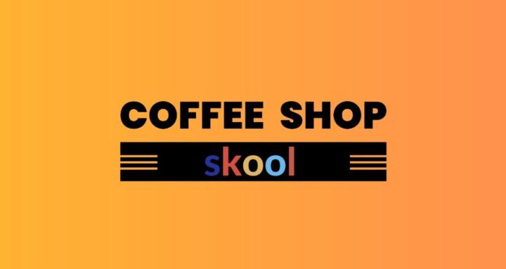 Coffee Shop Skool