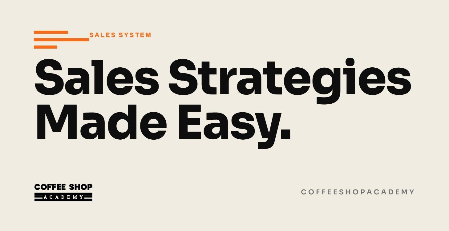 Sales Strategies Made Easy!