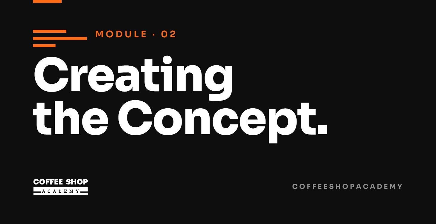 Creating The Concept